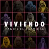 About Viviendo Song