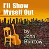 About I'll Show Myself Out Song