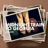 About Midnight Train To Georgia Song