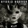 Hybrid Horror Trailer