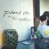About Phone Me Song