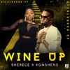 About Wine Up Song