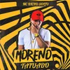 About Moreno Tatuado Song