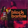 About Black Barbie Song