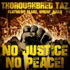 No Justice No Peace