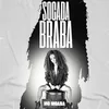 About Socada Braba Song