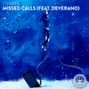 About Missed Calls Song