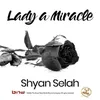 Lady a Miracle