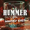 About Whisky Eyes Song