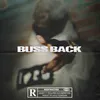 About BUSS BACK Song