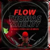 Flow Thomas Shelby