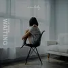 About Waiting Song