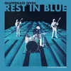 About Rest In Blue Radio Edit Song