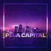 About Pela Capital Song