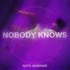 Nobody Knows