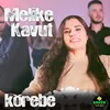 About Körebe Song