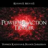 Powerful Action Trailer