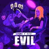 About Evil Remix Song