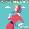 Easy Listening Party