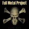 Full Metal Project