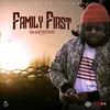 About Family First Song