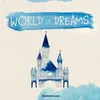 World Of Dreams