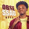 About Obsessão Song