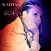 About Waiting Song