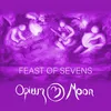 About Feast Of Sevens Song