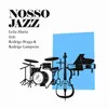 About Nosso Jazz Song