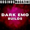 Dark Emotional Build