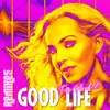 Good Life La Rush Radio Mix