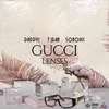 About Gucci Lenses Song