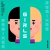 Girls Amy Lauren Remix