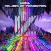 About Colors Of Tomorrow Song