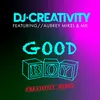 Good Boy Creativity Remix