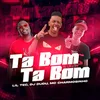 About Ta bom ta bom Song