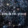 About Boys In The Street 2021 Song