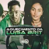 About Aquecimento da Luísa Brit Song