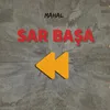 About Sar Başa Song