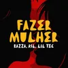 Fazer mulher