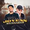 About Jovens milionários Song