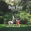 Bon Iver Radio Edit