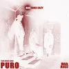 About PURO (Los Mios Son) Song