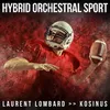 Hybrid Orchestral Sport