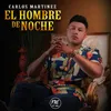 About El Hombre De Noche Song