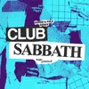 Club Sabbath Dense & Pika Remix