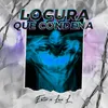 About Locura Que Condena Song