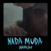 About Nada Muda Song