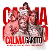 About Calma Garoto Song